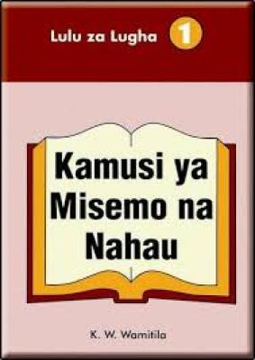 Lulu Za Lugha Kamusi Ya Misemo Na Nahau